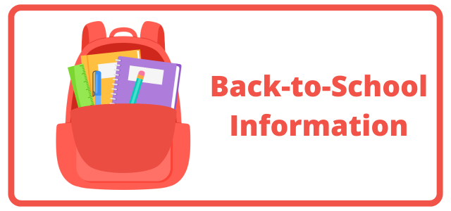 Backpack with text, "Back to School Information"