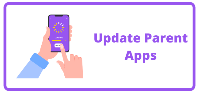 phone updating with text "update parent apps"