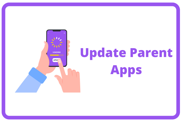 phone updating with text "update parent apps"